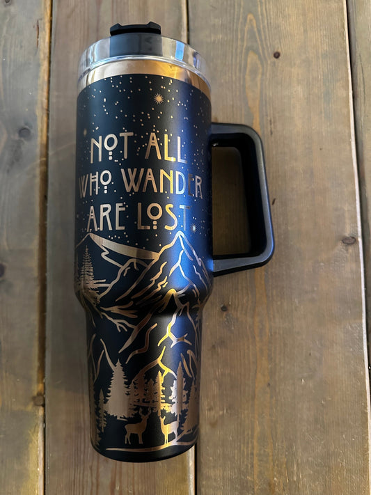Black and copper 40oz handled engraved Not all Who wonder are lost.